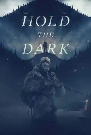 Hold the Dark (2018) Poster