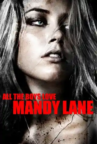 All the Boy Love Mandy Lane (2006) Poster