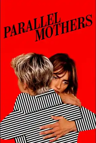 Parallel Mothers (2021) Poster
