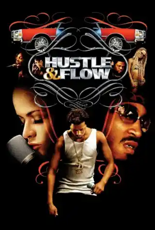 Hustle & Flow (2005) Poster
