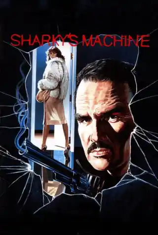 Sharky's Machine (1981) Poster