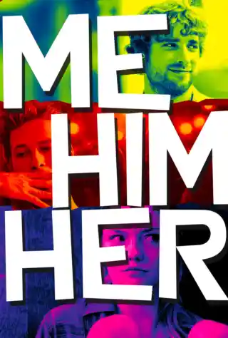 Me Him Her (2015) Poster