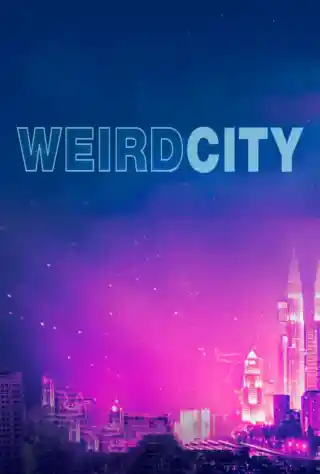 Weird City: 101: The One (2019) Poster