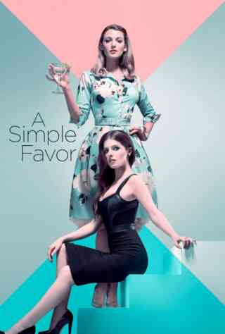 A Simple Favor (2019) Poster