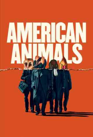 American Animals (2018) Poster