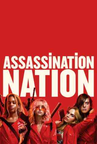 Assassination Nation (2018) Poster