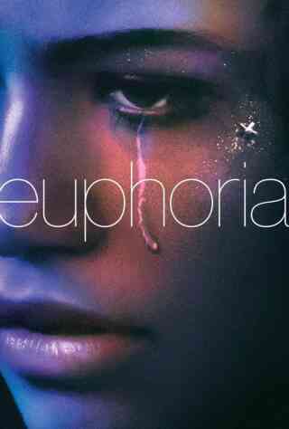Euphoria: 001: Trouble Don't Last Always (2020) Poster