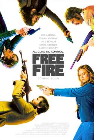 Free Fire (2016) Poster