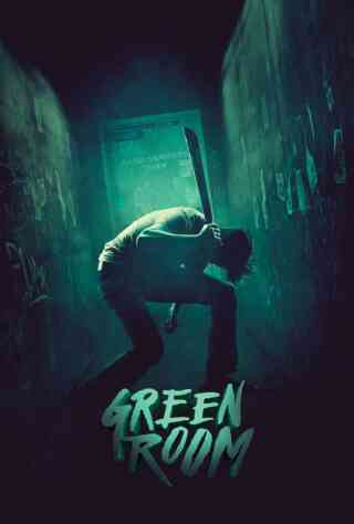Green Room (2015) Poster