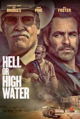 Hell or High Water (2016) Poster