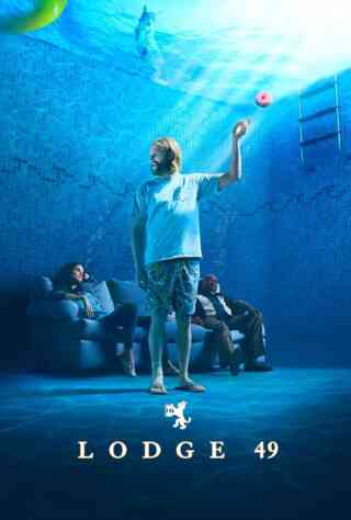 Lodge 49: 101: As Above, So Below (2019) Poster