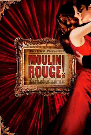 Moulin Rouge! (2001) Poster