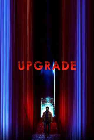Upgrade (2018) Poster