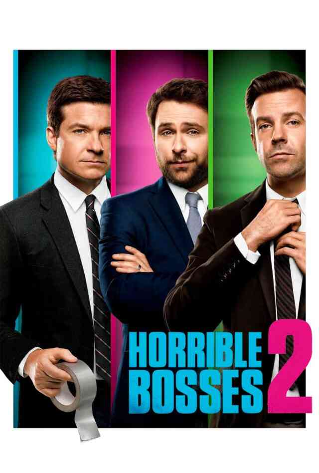 Horrible Bosses 2 (2014) Poster
