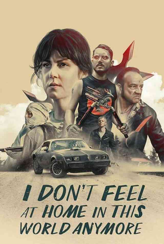 I Don't Feel at Home in This World Anymore. (2017) Poster