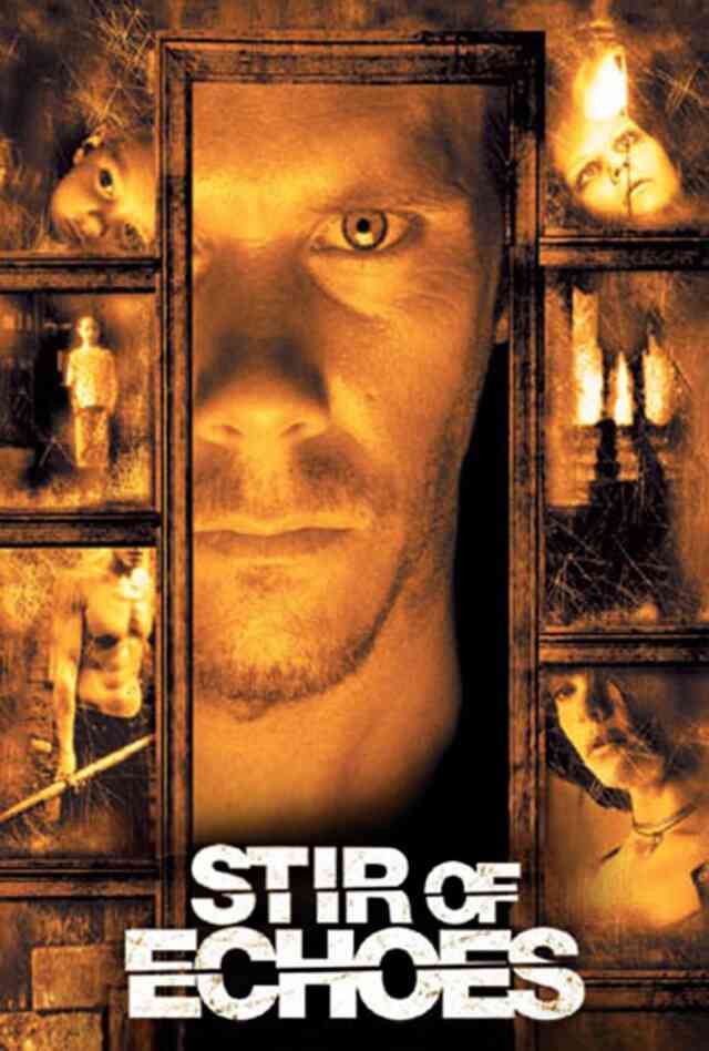 Stir of Echoes (1999) Poster